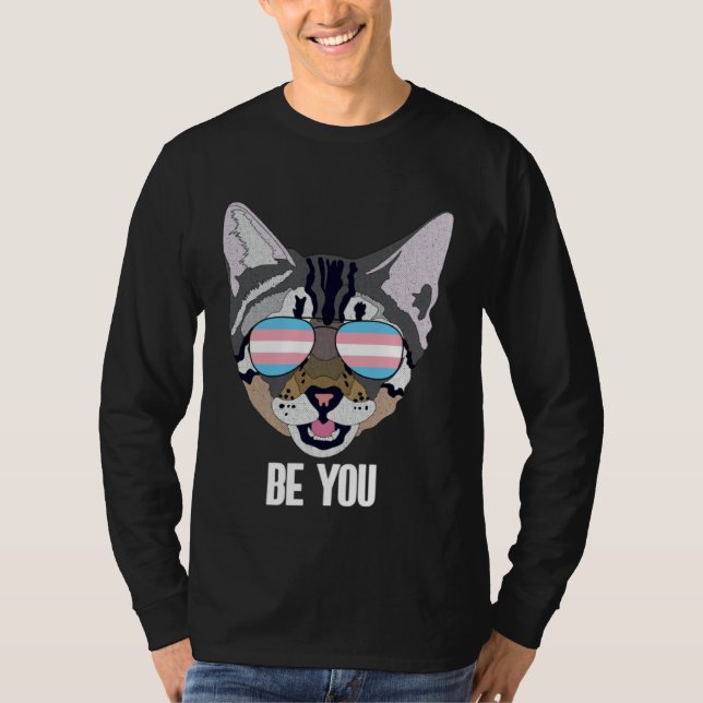 Be You  Cat Trans Pride T-Shirt (Vorderseite)