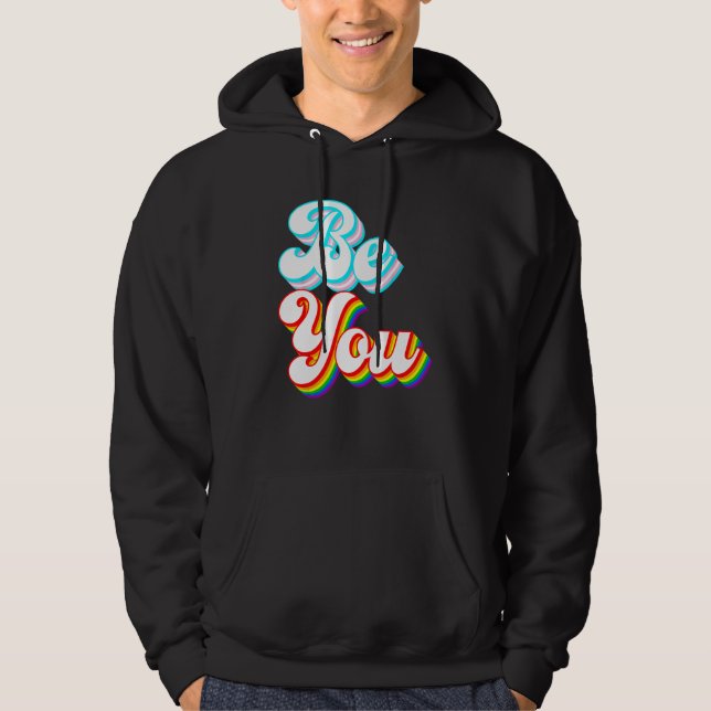 Be You  LGBTQ pride rainbow and trans flag Hoodie (Vorderseite)