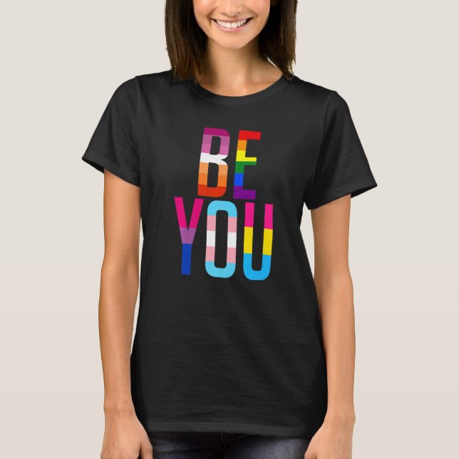 Be You Pride LGBTQ Gay LGBT Ally Rainbow Flag Retr T-Shirt (Vorderseite)