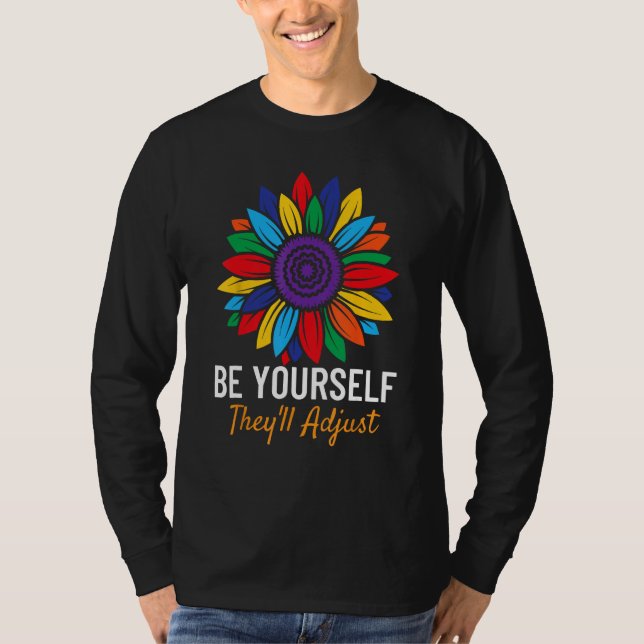 Be Yourself They'll Adjust LGBTQ Bisexual Flag Gay T-Shirt (Vorderseite)