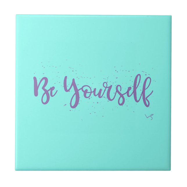 Be-Yourself-Typografie-Lila Fliese (Vorderseite)