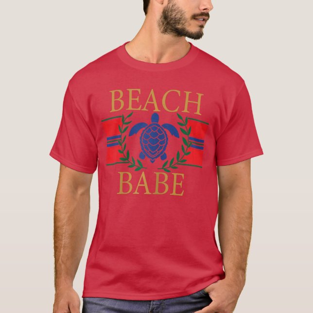 Beach Babe Sea Turtle Küste Sommer Urlaub Geschenk T-Shirt (Vorderseite)