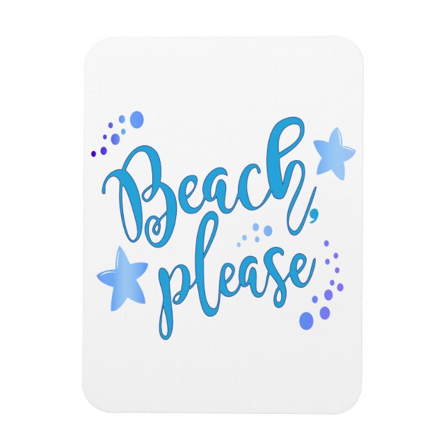 Beach bitte magnet (Vertikal)