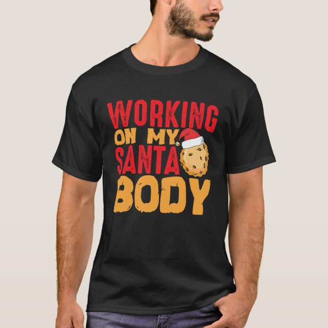 Beach Body How About Working On My Santa Body T-Shirt (Vorderseite)