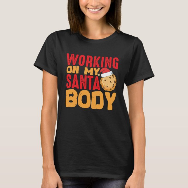Beach Body How About Working On My Santa Body T-Shirt (Vorderseite)