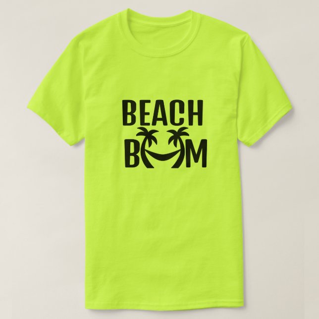 BEACH BUM Entfesseln Sie Ihr inneres Beach Bum! T-Shirt (Design vorne)