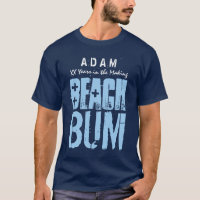 Beach-Bum für Geburtstag oder jeden Anlass A02