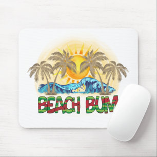 Beach Bum   Meereswellen   Tropisch Mousepad