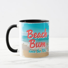 Beach Bum Seit dem 70er Tasse