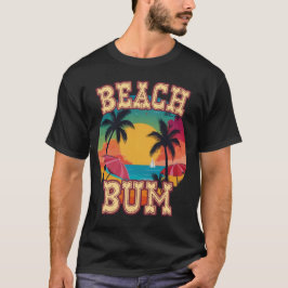BEACH BUM Sommerurlaub T-Shirt