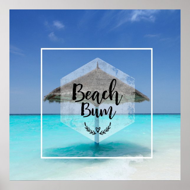 Beach Bum Typografie - Regenschirm am Tropical Bea Poster (Vorne)
