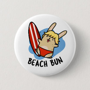 Beach Bun Funny Bunny Pun Button