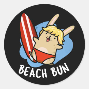 Beach Bun Funny Bunny Pun Dark BG Runder Aufkleber