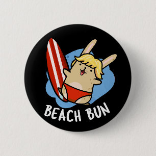 Beach Bun Funny Bunny Puns Dark BG Button