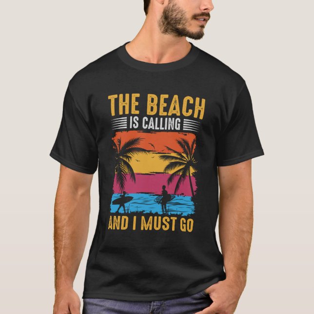 Beach Calling T-Shirt (Vorderseite)