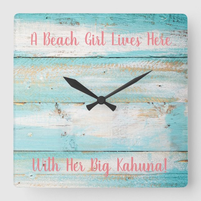 Beach Clock, Beach Girl, Big Kahuna Quadratische Wanduhr (Vorderseite)