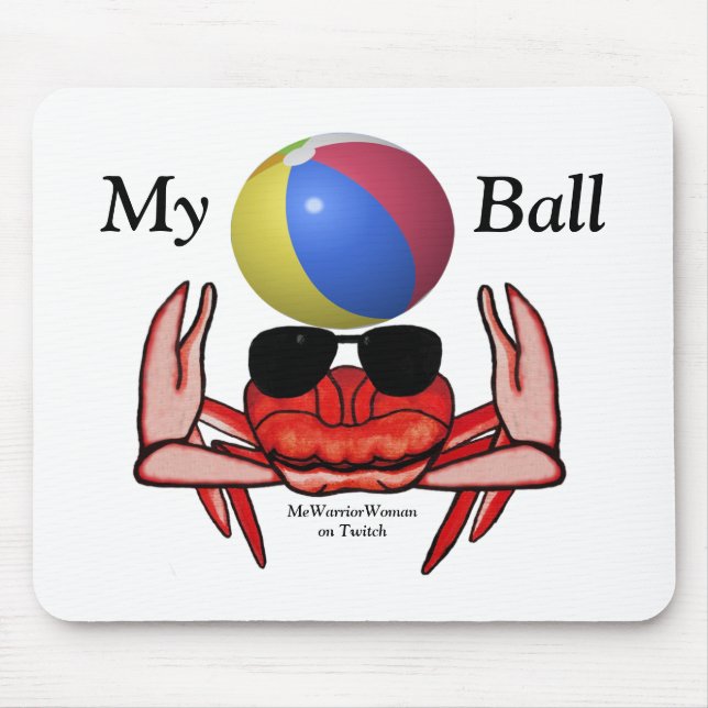 Beach Crab, My Ball, MeWarriorFrau auf Twitch Mousepad (Vorne)