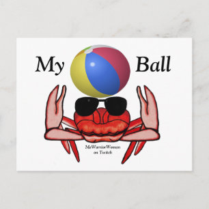 Beach Crab, My Ball, MeWarriorFrau auf Twitch Postkarte
