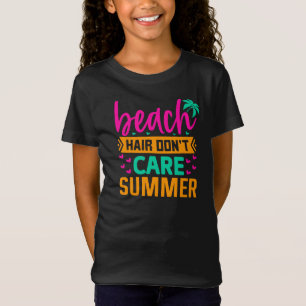 Beach Hair Keine Sorge Sommer-54804 T-Shirt