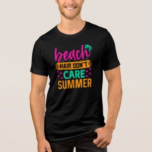 Beach Hair Keine Sorge Sommer-54804 Tri-Blend Shirt