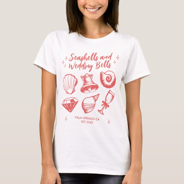 Beach Junggeselinnen-Abschied Seashells Wedding Be T-Shirt (Vorderseite)