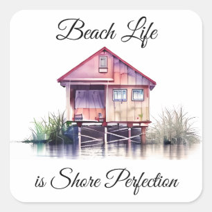 Beach Life ist Shore Perfektion Quadratischer Aufkleber