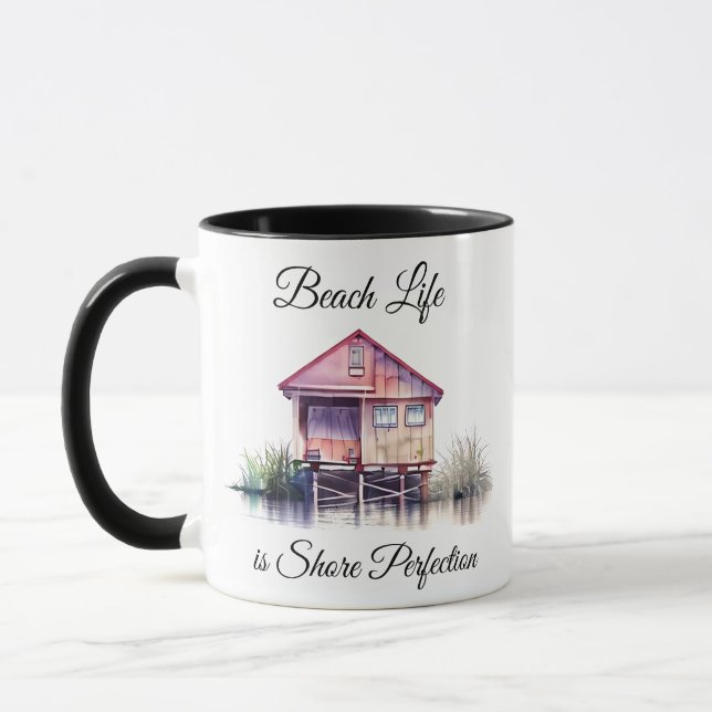Beach Life ist Shore Perfektion Tasse (Links)