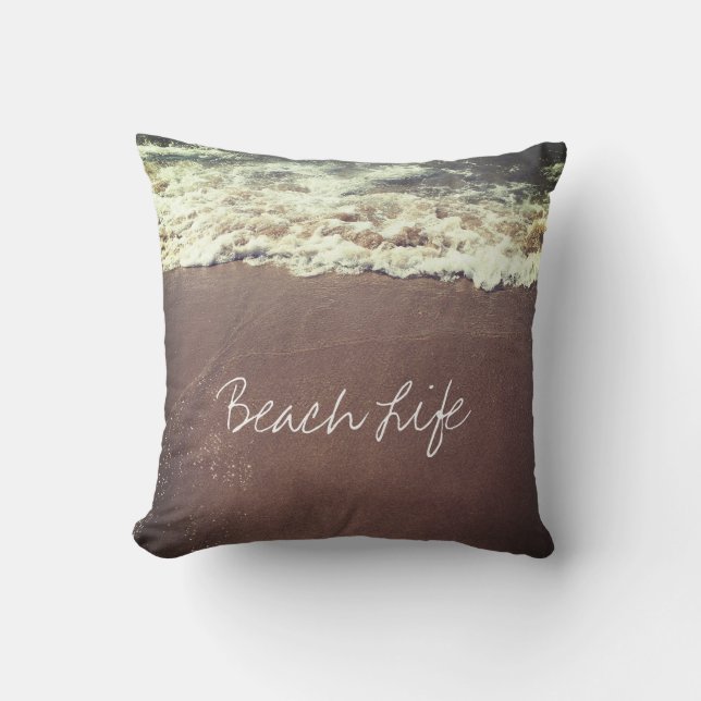 Beach Life Quotes Waves Ozean Küste Sandwasser Kissen (Vorderseite)