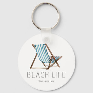 Beach Life Zitat Nautical Beach Sommerstuhl Schlüsselanhänger