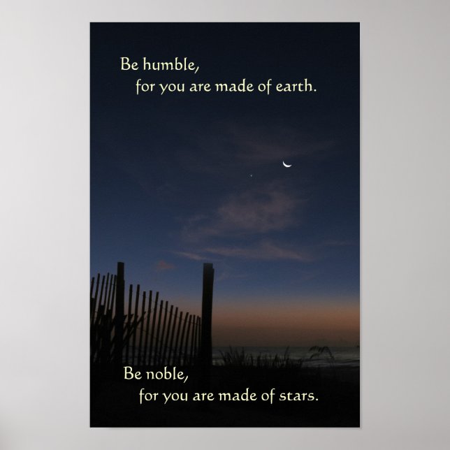 Beach Moon Sunrise "Be Noble" Poster (Vorne)