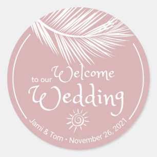 Beach Palm Leaf Dusty Rose Hochzeit Willkommen Runder Aufkleber