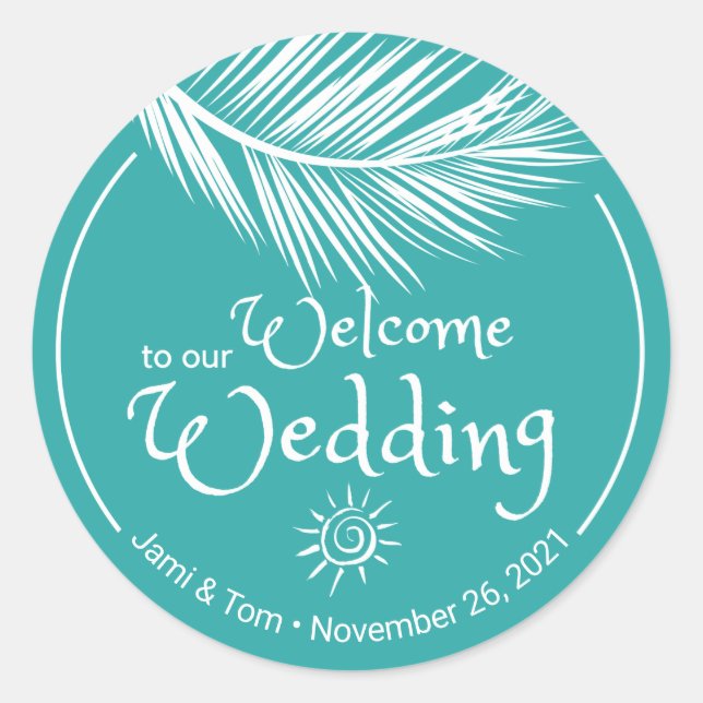 Beach Palm Leaf Turqoise Wedding Willkommen Runder Aufkleber (Vorderseite)