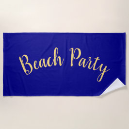 BEACH PARTY Spaß Coole Skripte auf Blue Royal Blue Strandtuch