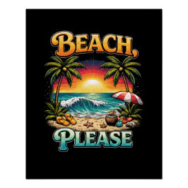 Beach, Please Poster