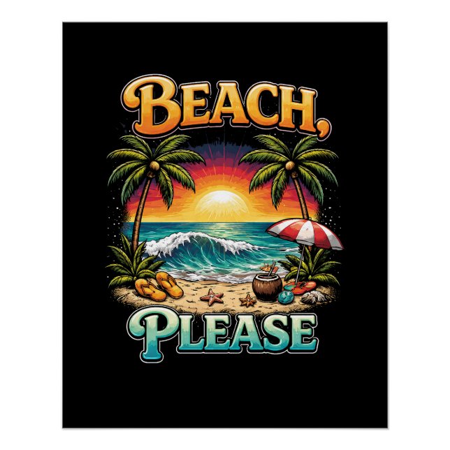 Beach, Please Poster (Vorderseite)