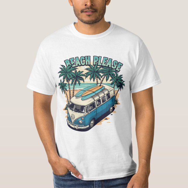 Beach Please Retro Surf Van T-Shirt (Vorderseite)