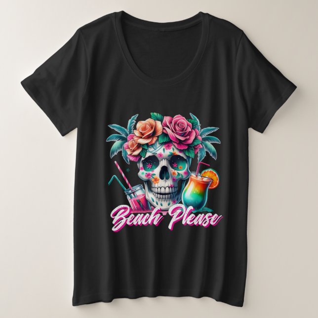 Beach Please Tropical Skull Plus Size T-Shirt (Design vorne)