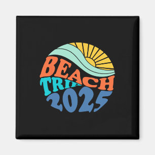 Beach Trip 2025 Beach Matching Family Summer Vacat Magnet