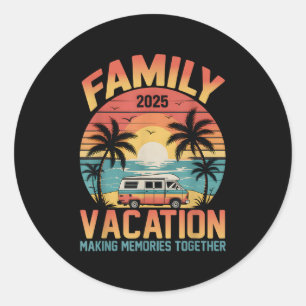 Beach Vacation Making Erinnerungen 2025 Family Wie Runder Aufkleber