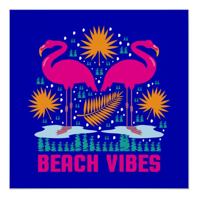 Beach Vibes Pink Flamingos-19501 Poster (Vorderseite)