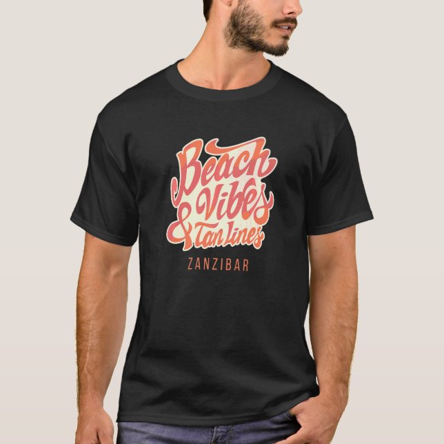 Beach Vibes und Tan Lines Sanzibar T-Shirt (Vorderseite)