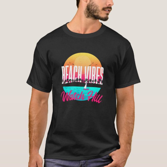 Beach Vibes Watch Hill Summer Rhode Island Tropica T-Shirt (Vorderseite)