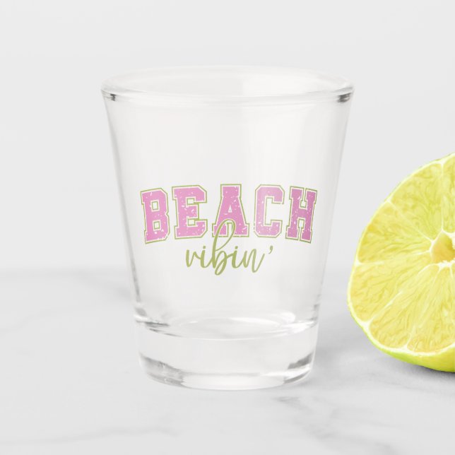 "Beach Vibin"  Schnapsglas (Vorderseite)