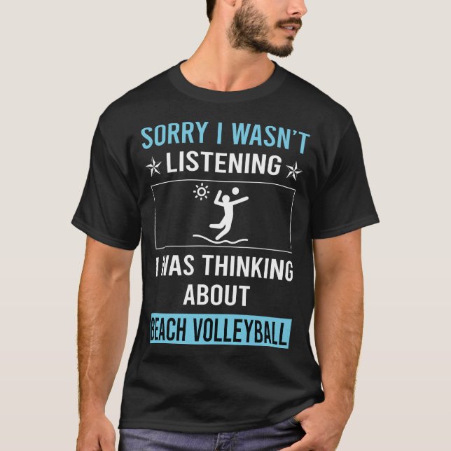 Beach Volleyball nicht hören T-Shirt (Vorderseite)