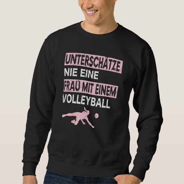 Beach Volleyball Volley Ball Trainer Volleyball Ne Sweatshirt (Vorderseite)