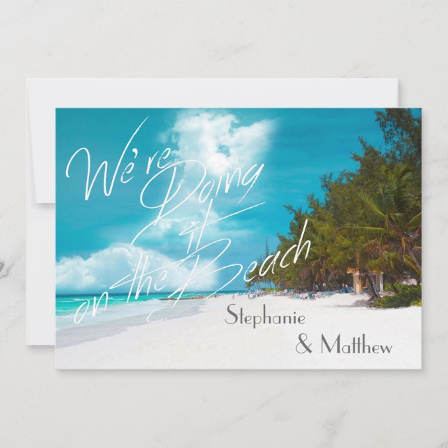 Beach Wedding Wir machen es auf der Beach Wedding Einladung (Vorderseite)