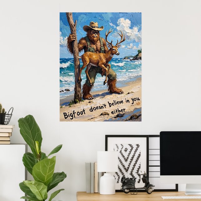 Beachcomber Bigfoot: Ein unerwarteter Ort Poster (Heimbüro)