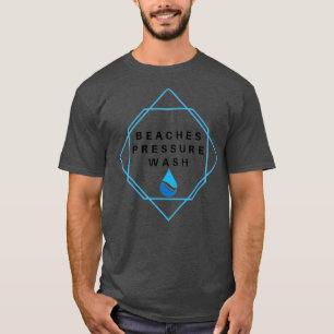 Beaches Pressure Wash  1  T-Shirt