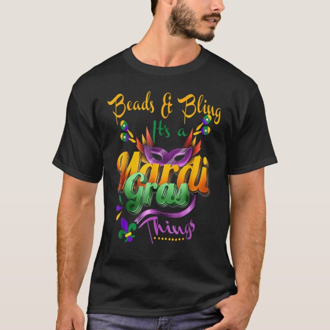 Beads And Bling It's A Mardi Gras Thing Fleur De L T-Shirt (Vorderseite)