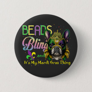 Beads Bling French Bulldog Mardi Gras Things Button